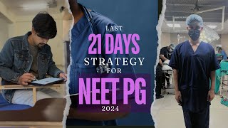 Last 21 Days Ultimate Strategy for NEET PG 2024 [upl. by Mont]