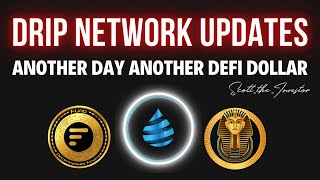 A Day In The Life Of A Defi Investor  Drip Network Updates [upl. by Ailgna]