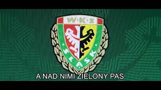 Śląsk Wrocław  piosenka [upl. by Desdamona]