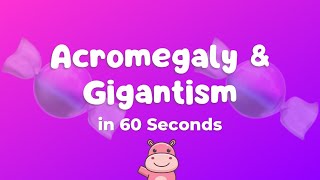 🍬 Acromegaly amp Gigantism Explained in 60 seconds [upl. by Ruttger]