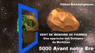 5000 ans avant notre Ere en Morbihan  une approche des dolmens [upl. by Norrad]