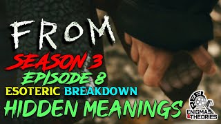 FROM Season 3 Episode 8 Esoteric Breakdown More Hidden Meaning fromilia fromily fromseason3 [upl. by Rehpinnej]