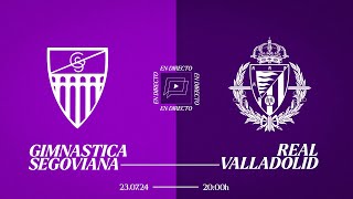 🔴 DIRECTO  GIMNÁSTICA SEGOVIANA VS REAL VALLADOLID 💜⚽ [upl. by Bremen832]