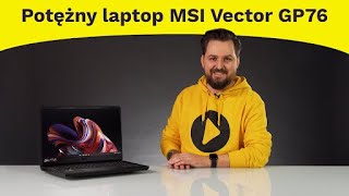 Poznaj mega laptop gamingowy MSI Vector GP76  Media Expert [upl. by Sikleb984]