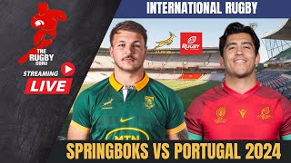 Springboks vs Portugal 2024 Live Commentary [upl. by Lapointe]