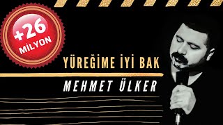 Yüreğime İyi Bak  Mehmet Ülker © [upl. by Aihcropal]