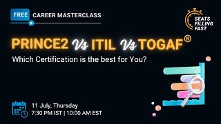 🔥Career MasterclassPRINCE2 vs ITIL vs TOGAF® Which Certification is the best for You Simplilearn [upl. by Ailima688]