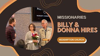 Pastor Billy amp Donna Hires 2024  Missionary Sunday [upl. by Nohsav]