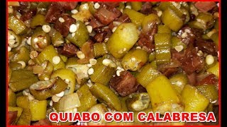 RECEITA DE QUIABO COM CALABRESA [upl. by Navak]