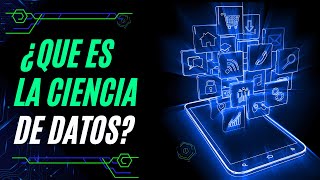 Explorando el Mundo de la Ciencia de Datos Todo lo que Debes Saber [upl. by Burty]