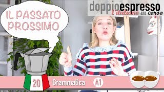 Il Passato Prossimo  Level A1  Grammatica Italiana [upl. by Cello620]