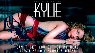 Kylie Minogue  Cant Get You Out Of My Head RegisMello amp DJ MorpheuZ Remix [upl. by Dinse266]