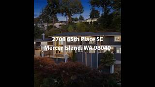 2708 65th Place SE Mercer Island WA 98040  4 Bedroom Home For Sale [upl. by Akerue926]