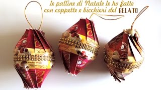 Le palline di natale fatte riciclando coppette e bicchieri del gelato DecoraIlTuoNatale [upl. by Hathcock]