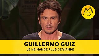 Guillermo Guiz  Je ne mange plus de viande 2018 [upl. by Siddon190]