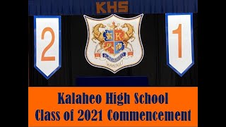 Kalaheo Class of 2021 Commencement [upl. by Wan]