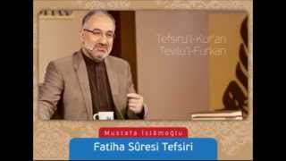 001 Fatiha Suresi Tefsiri  Mustafa İslamoğlu [upl. by Lafleur]