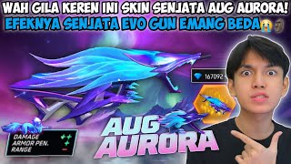 GILAK KEREN PARAH INI SKIN SENJATA AUG AURORA EFEKNYA SENJATA EVO GUN EMANG BEDA😭🗿 [upl. by Oeak]