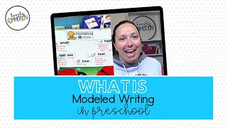 What is Modeled Writing in Preschool [upl. by Zenitram17]