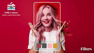 Selfie Camera  Beauty Camera Photo Editor [upl. by Rodney]