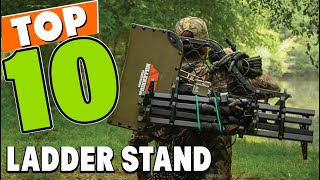 Best Ladder Stand In 2024  Top 10 Ladder Stands Review [upl. by Zeuqirdor]