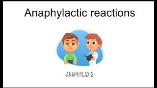 Anaphylactic Reactions Anaphylactic Shock [upl. by Eerbua]