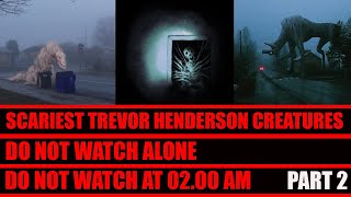 Scariest Trevor Henderson Creatures  PART 2 [upl. by Moncear629]