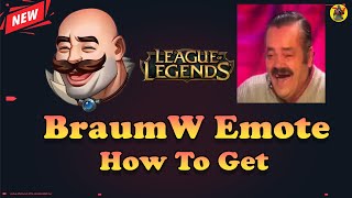 League of Legends BraumW Emote  How To Get This KEKW Reference  AvengerGaming71 [upl. by Nilok]