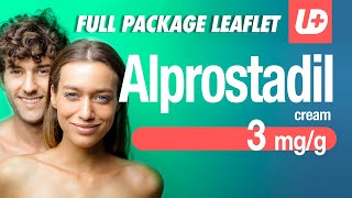 ALPROSTADIL 3 mgg cream 💊 Full package leaflet what is it for how to use dose warnings side fx [upl. by Etnor]