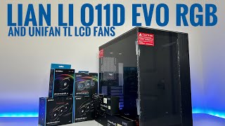 Upgrading my Gaming PC with the Lian Li O11D Evo RGB case and Lian Li Unifan TL LCD fans [upl. by Martreb]