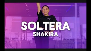 Soltera  Shakira  Coreografía  Flow Dance Fitness  Zumba [upl. by Marjana863]