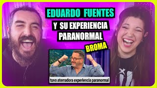 👉 BROMA DE EDUARDO FUENTES  LA HISTORIA PARANORMAL  Somos Curiosos [upl. by Reynard]