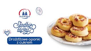 Drożdżowe oponki Z CUKREM 🍩  Diamant  Słodkie Łączy [upl. by Nibur]