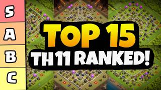 I Ranked The Top 15 Best TH 11 Base For Every Type [upl. by Fransen492]