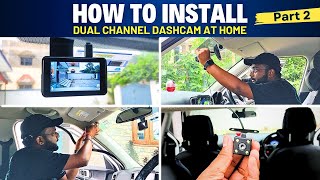 How To Install a Front and Rear Dash Cam At Home  Conbre Blackbox Pro Dash Camera  Part 2🔥 [upl. by Amby]