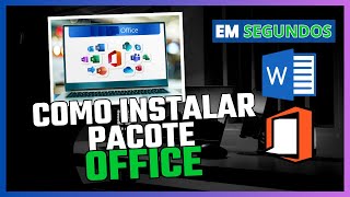 Como instalar o Pacote Office em Segundos [upl. by Raffaj]