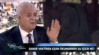 Sahur vaktinde ezan okunurken su içilir mi  atv [upl. by Brown]