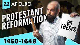 The Protestant REFORMATION Explained AP Euro Review Unit 2 Topic 2 22 [upl. by Carney]