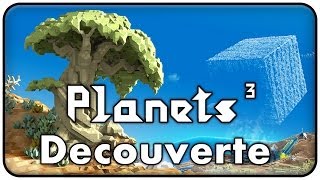 Planets³  Mieux que Minecraft [upl. by Anasiul151]