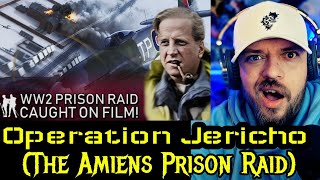 OPERATION JERICHO  The Amiens Prison Raid  REACTION [upl. by Leraj]