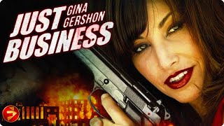 One last heist one deadly deception  JUST BUSINESS  Gina Gershon  Mystery Thriller  Full Movie [upl. by Spaulding]