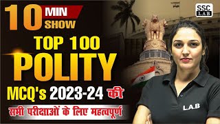 Polity MCQs for All Competitive Exams  Top 100 GSGK Questions 10 Minute Show by Namu Mam SSC LAB [upl. by Ytsirc571]