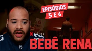 REACT EPISÓDIOS 5 E 6 BEBÊ RENA 2024 [upl. by Baldwin]