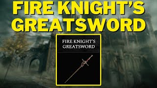 Fire Knights Greatsword Location Elden Ring DLC [upl. by Uliram]