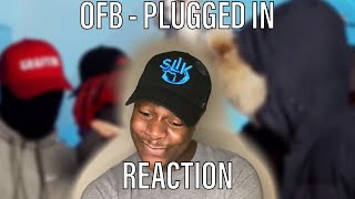 OFB Izzpot X YF X DZ  Plugged In W Fumez The Engineer  Pressplay REACTION [upl. by Crooks129]