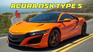 2022 Acura NSX Type S Review  Specifications  Interior  Exterior  Pricing [upl. by Arratal]