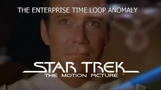 Star Trek The Motion Picture  The Enterprise time loop anomaly [upl. by Eisiam]