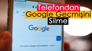 Telefondan Google Geçmişini Tamamen Silme [upl. by Oika192]