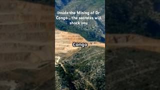 Inside the Mining of DR Congo  The secretes will blow your mind Dr Congo  Mining  Power [upl. by Urquhart933]