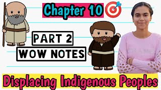 Chapter 10 Displacing Indigenous Peoples Part 2 Class 11th History CBSE NCERT [upl. by Nolram837]